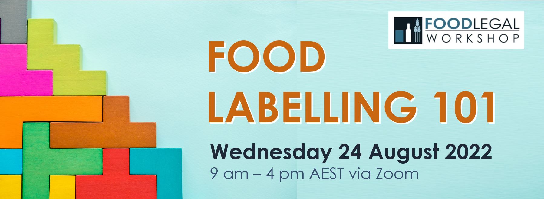  Aug 24, 2022 - Food Labelling 101 - full day workshop - 7 Hours