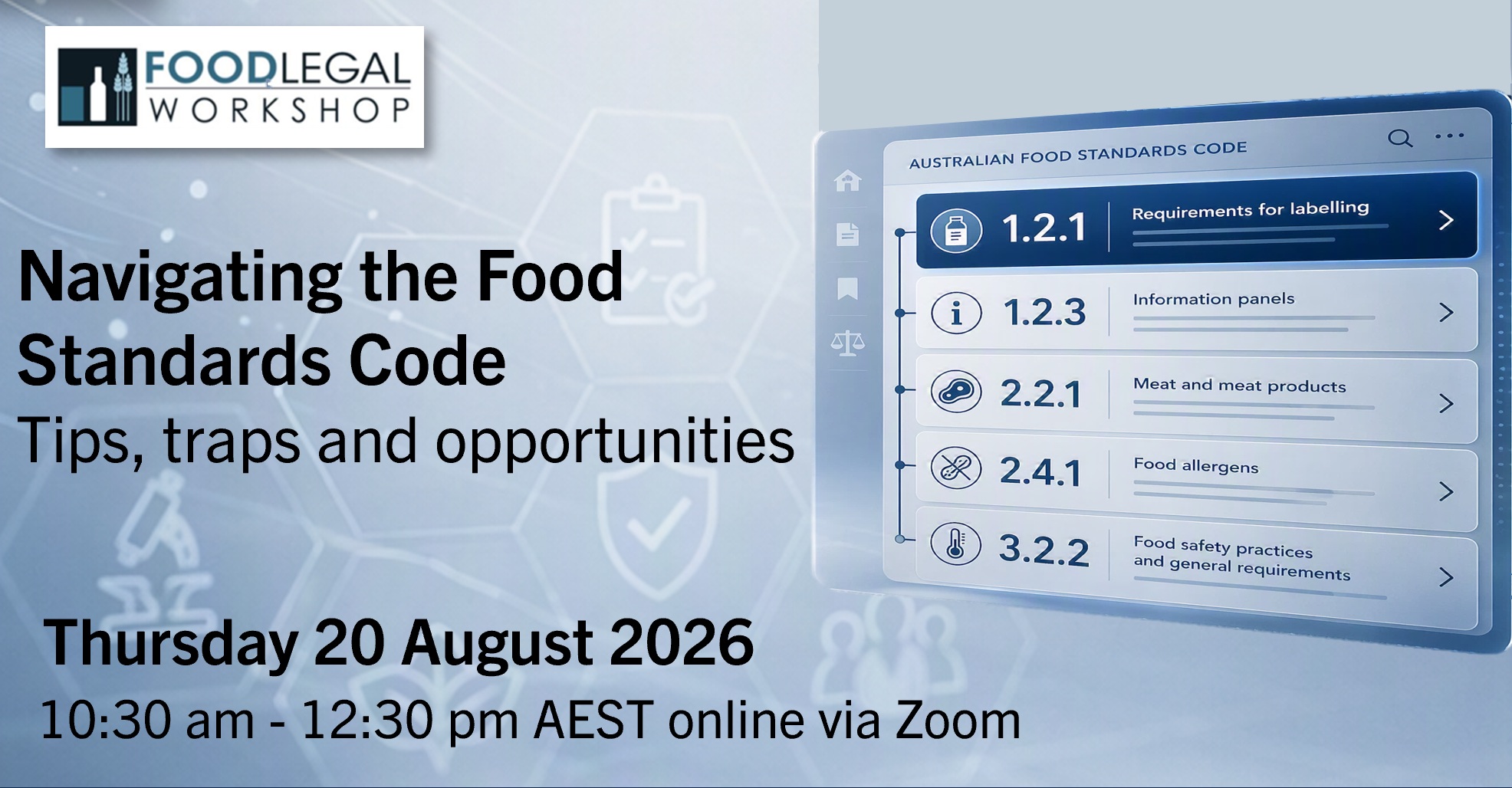 Navigating the Food Standards Code: Tips, traps and opportunities
